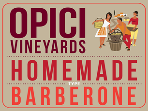 Opici Vineyards Homemade Barberone Red