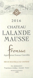 Château Lalande Mausse Fronsac